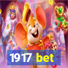 1917 bet